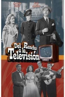 Del rancho a la televisión Online Free