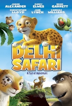 Delhi Safari streaming en ligne gratuit