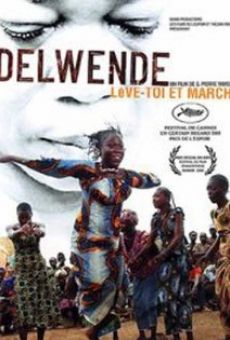 Delwende, lève-toi et marche streaming en ligne gratuit