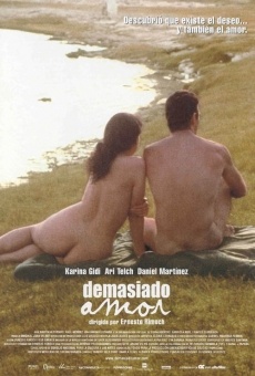 Demasiado amor on-line gratuito