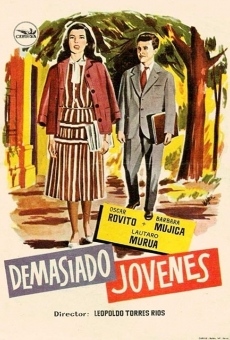 Watch Demasiado jóvenes online stream