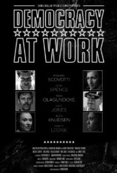 Democracy at Work streaming en ligne gratuit