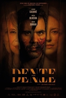 Dente por Dente online free