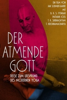 Der atmende Gott: Reise zum Ursprung des modernen Yoga online