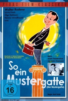 Der Mustergatte on-line gratuito