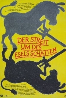 Der Streit um des Esels Schatten en ligne gratuit