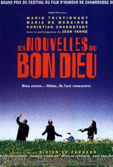 Ver película Des nouvelles du bon Dieu