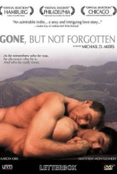 Gone, But Not Forgotten online streaming