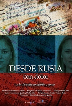 Desde Rusia con dolor online streaming