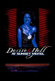 Desire and Hell at Sunset Motel online