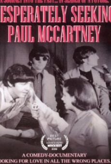 Desperately Seeking Paul McCartney online free