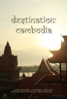 Ver película Destination: Cambodia