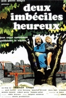 Deux imbéciles heureux online free