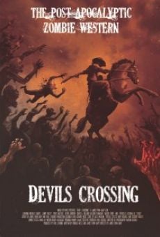 Devil's Crossing streaming en ligne gratuit
