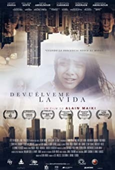 Devuelveme La Vida streaming en ligne gratuit