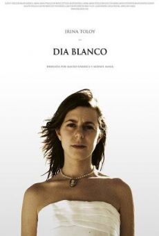 Watch Día blanco online stream