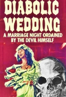 Ver película Diabolic Wedding