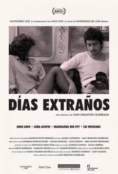 Watch Días extraños online stream