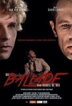 Die Ballade van Robbie de Wee online streaming