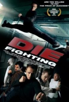 Die Fighting online streaming