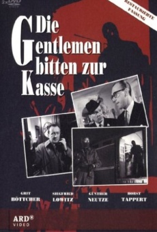 Die Gentlemen baten zur Kasse gratis