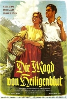 Die Magd von Heiligenblut stream online deutsch