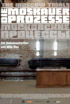 Die Moskauer Prozesse streaming en ligne gratuit