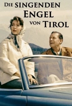 Die singenden Engel von Tirol gratis