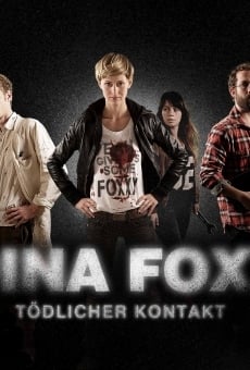 Dina Foxx: Tödlicher Kontakt