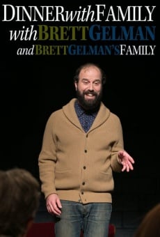 Dinner with Family with Brett Gelman and Brett Gelman's Family en ligne gratuit