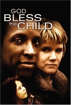 Watch God Bless the Child online stream