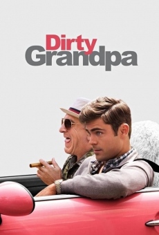 Watch Dirty Grandpa online stream