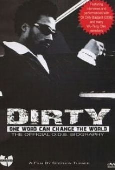 Watch Dirty: One Word Can Change the World online stream