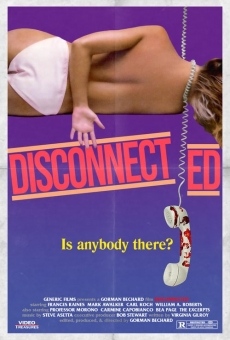 Disconnected gratis