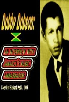 Dobby Dobson: An Interview with Jamaica's Music Ambassador online free