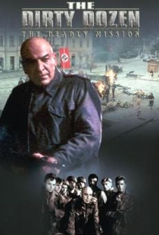 The Dirty Dozen: The Deadly Mission stream online deutsch