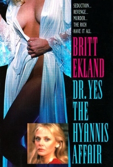 Doctor Yes: The Hyannis Affair online kostenlos