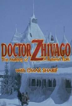 Doctor Zhivago: The Making of a Russian Epic