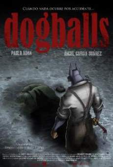 Dogballs streaming en ligne gratuit