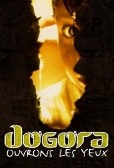 Watch Dogora - Ouvrons les yeux online stream