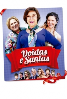 Doidas e Santas online