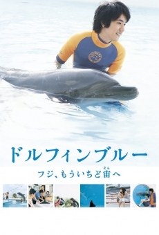 Dolphin blue: Fuji, mou ichido sora e