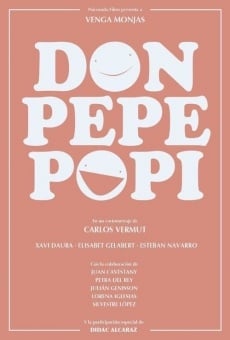 Ver película Don Pepe Popi