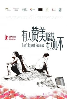 Película: Don't Expect Praises