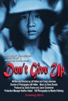 Película: Don't Give Up