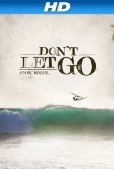 Película: No lo dejes ir
