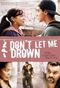 Don't Let Me Drown