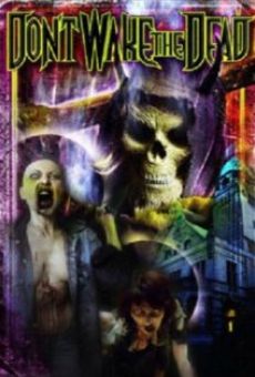 Watch Don't Wake the Dead online stream