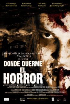 Donde duerme el horror en ligne gratuit