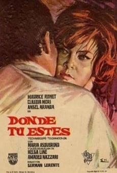 Donde tú estés streaming en ligne gratuit